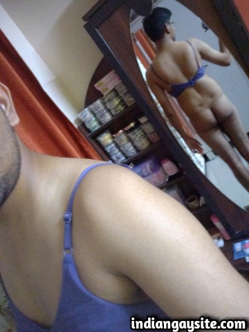 Indian Gay Porn: Sexy desi crossdresser showing off his hot body in a slutty bra as well as butt naked